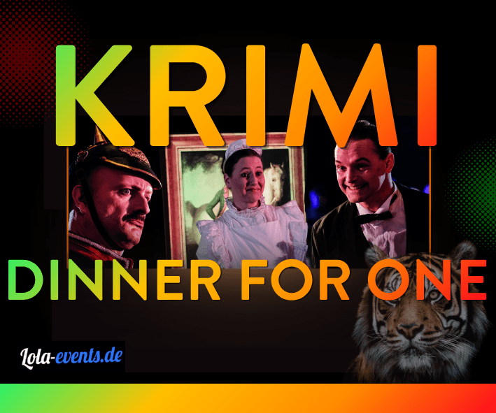 Krimi-Dinner-Show – Dinner for One